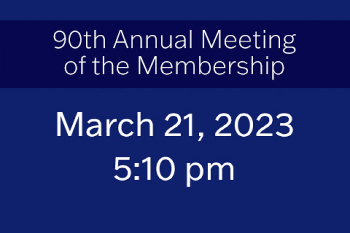 90th Annual Meeting of the Membership, March 21, 2023, 5:10 pm
