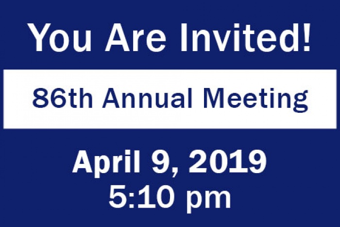 you are invited 86th annual meeting april 9 2019 510 pm